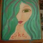 She...- Original Painting With Acrylics And..